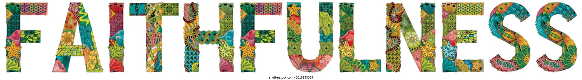 Word FAITHFULNESS. Vector decorative zentangle object