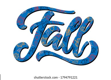 Word Fall texturizó el ornamento otoñal. Letras escritas a mano sobre fondo blanco. Ilustración vectorial. Caída, otoño y día de Acción de Gracias elemento de diseño para afiches, pancartas, tarjetas, insignias, camisetas, impresiones.