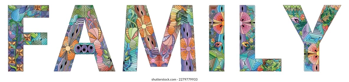 Word FAMILY. Vector decorative zentangle object for decoration