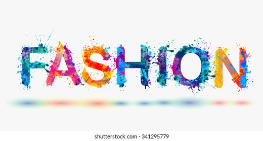 Word Fashion Rainbow Splash Paint Stock Vector (Royalty Free) 341295779