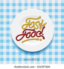 Word Fast Food - Made Up Of Yellow And Red Sauce On A White Plate, Vector Eps10 Illustration.