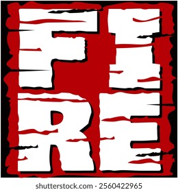 Word 'FIRE' in Customized Style Font Suitable for Tshirt and Various Prints 