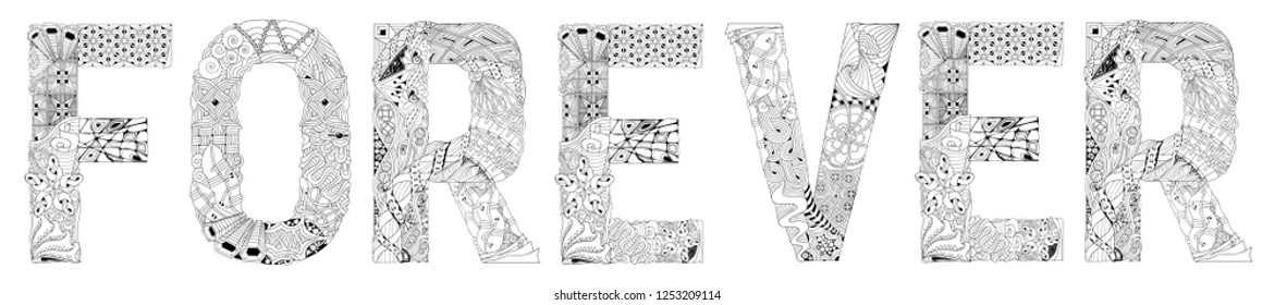 Word FOREVER for coloring. Vector decorative zentangle object