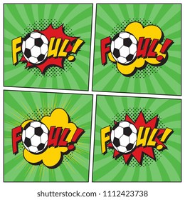 word foul and soccer ball in pop art style on background with radial lines