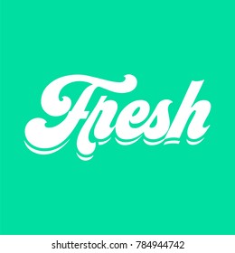 Word Fresh Logo. Calligraphy Text Fresh.  Handwritten Vintage Font Fresh.
