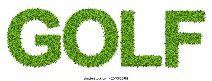 Word GOLF Made Of Green Grass. Astroturf Lettering, Golf Print, Lawn Text Isolated On White Background, Turf Letters, 3d Vector Illustration