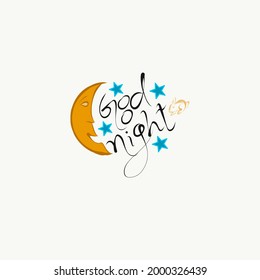 the word 'good night' with the smiling moon and blue stars.suitable for greeting cards,leaflats,banners and children wears. 