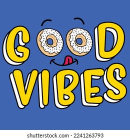 THE WORD GOOD VIBES MADE OUT OF DONUTS
