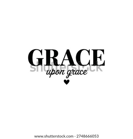 The word grace is boldly displayed with a heart below it