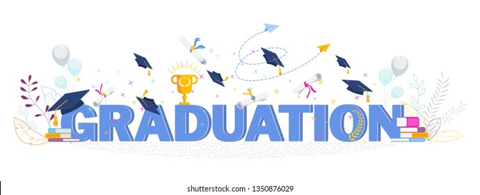 Word graduation typography vector concept on white background. Graduate caps thrown up. Congratulation graduates 2020 class of graduations. Flat cartoon design of greeting, banner, invitation card.