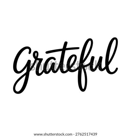 The word grateful is displayed in elegant black cursive handwriting