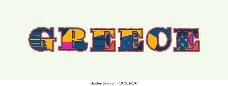 The word GREECE concept written in colorful abstract typography. Vector EPS 10 available.