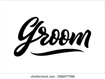 Word Groom. Concepto de bodas. Estilo de escritura caligráfica manual. Color negro. Silhouette lista para cortar. Como impreso, signo de evento para copa de vino, elemento gráfico. Texto del vector