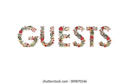 The word "guests", lined with flowers and leaves.
 Editable Vector Cute floral card on a white background.