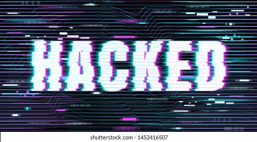 The word Hacked for web page, banner, presentation, social media, documents, cards, posters. Unique Design Abstract Digital Pixel Noise Glitch Error Video Damage