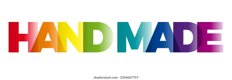 The word Hand made. Vector banner with the text colored rainbow.