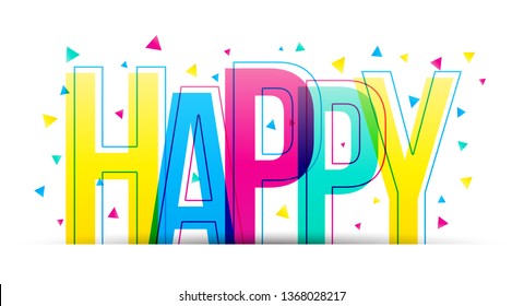 The word Happy. Colorful vector word isolated on a white background
