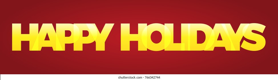 Word Happy Holidays Vector Banner Bright Stock Vector (Royalty Free ...