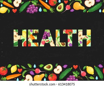 Word health banner with fresh fruits and vegetables on chalkboard. Letters made from food pattern.