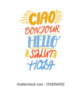 Word hello in different european languages on white background. Ciao in italian, french bonjur, spanish hola. Vector handwritten words for poster design