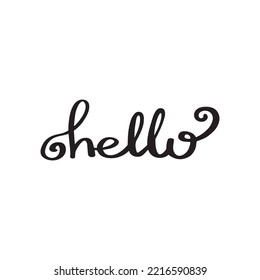 Word Hello for greetings. Text “hello” - hand-lettering, typography, calligraphy. Script hand writing, vector in one color for cutout template, flyer, banner, poster