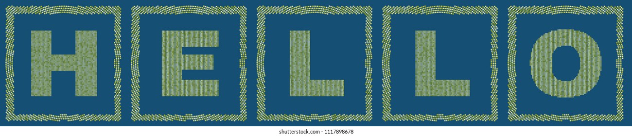 The word HELLO made in halftone with frames