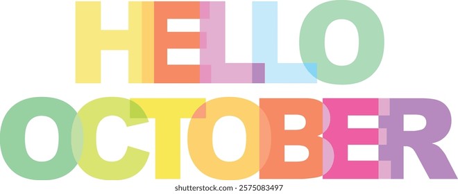 word hello October various pastel color isolated on white background