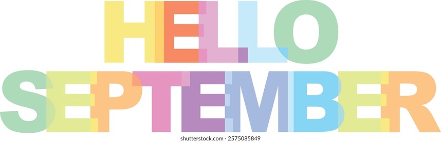word hello September various pastel color isolated on white background