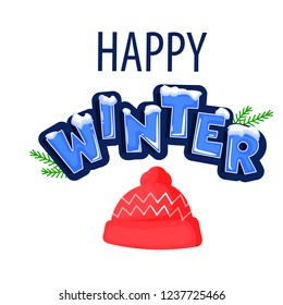 Word Hello winter, covered with layers of snow ice, decorated with a red hat with green twigs. Stock vector. Text in cartoon style.