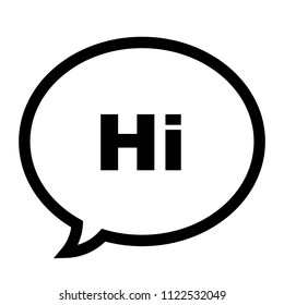 Word Hi in a speech bubble icon, chat icon, vector illustration.
