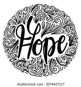 Word hope hand lettering. Decorative style.