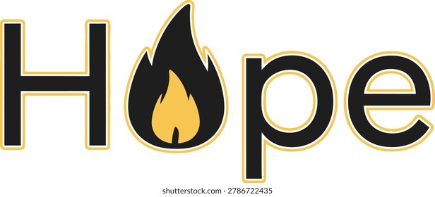 The word Hope stylized with a burning fire graphic in place of the 'o', symbolizing passion and inspiration. Clear, bold design.