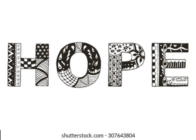 Word hope zentangle stylized, vector, illustration, freehand pencil