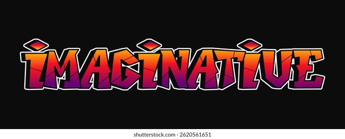 The word Imaginative is creatively displayed in colorful graffiti against a black backdrop.