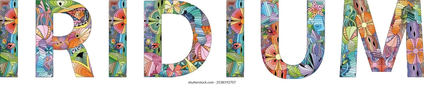 Word IRIDIUM. It is a chemical element. Vector zentangle object for decoration