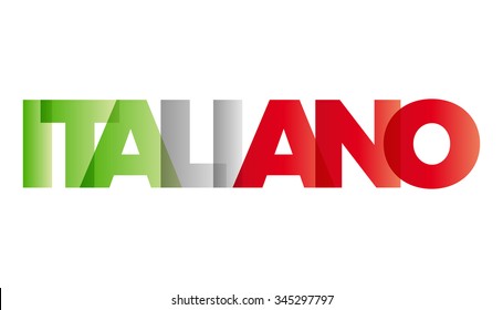 The word Italian. Vector banner with the text in flag color.