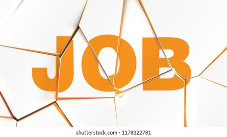 Word of 'JOB' on a broken white surface, vector illustration