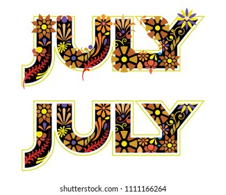 The word July, 7th month of the year, in black color decorated with flowers and leaves