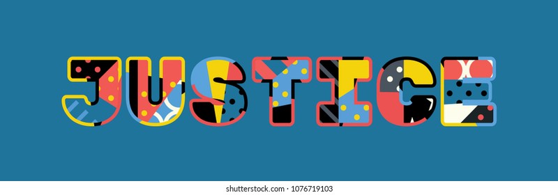 The word JUSTICE concept written in colorful abstract typography. Vector EPS 10 available.