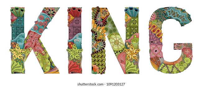 Word king. Vector decorative zentangle object