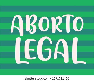 Word: "legal abortion" that means "aborto legal". About right to abortion. 