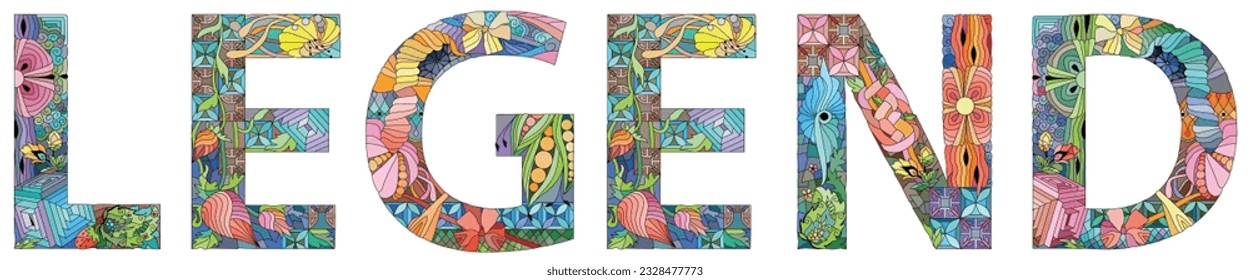 Word LEGEND. Vector decorative zentangle object for decoration