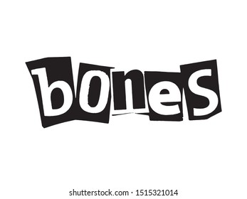 Word Lettering Bones Collage Art Photocopy Urban Punk Style Vector Easy To Use