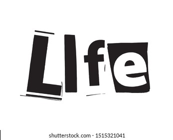 Word Lettering Life Collage Art Photocopy Urban Punk Style Vector Easy To Use