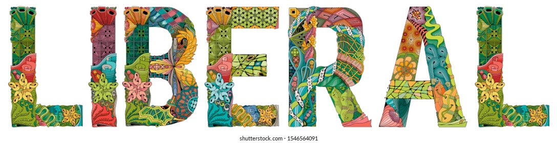 Word liberal. Vector zentangle object for decoration