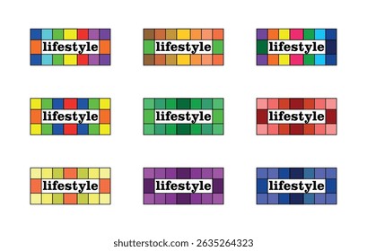 Word lifestyle and symbol and geometric shape in color different variations.