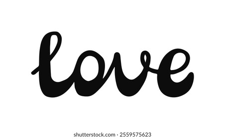 Word Love in black color. Hand drawn lettering on white background. Handwritten design for cards, wishes and Valentines day.