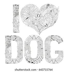 Word I LOVE DOG for coloring. Vector decorative zentangle object