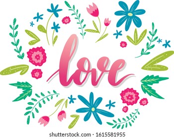 Word Love with doodles of spring flowers in fresh bright colors 