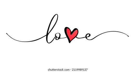 Word LOVE elegant text, drawing sign. Happy Valentine's Day congrats concept. Handdrawing style calligraphy. Decorative horizontal type. Isolated abstract graphic design template. Valentines card.